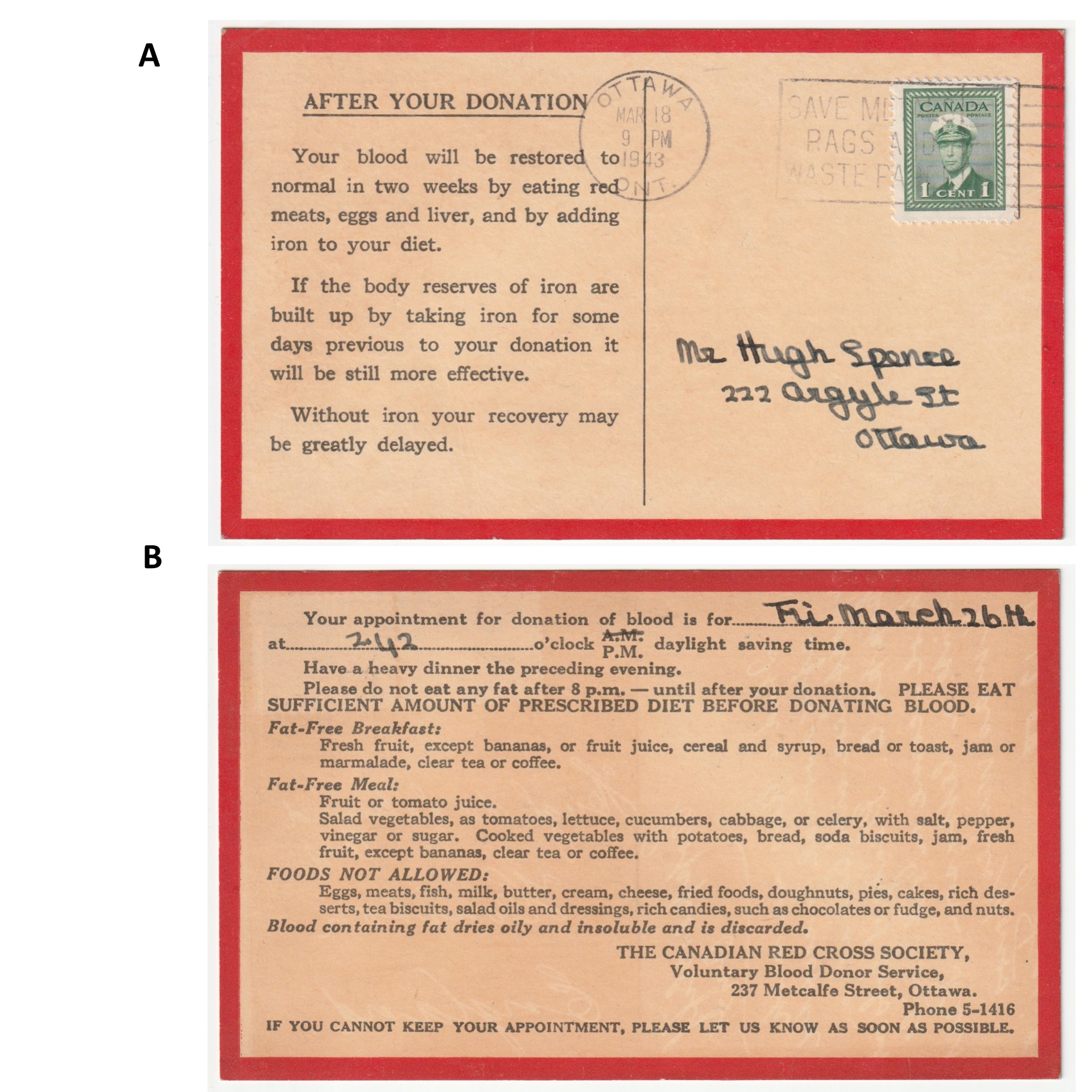 Figure 4. A 1943 postcard with dietary instructions for before and after your donation. A. Front of the postcard displaying a recommendation for food to eat after your blood donation in order to replenish iron, B. Back of the postcard with the appointment date and food to eat before your blood donation, emphasizing low fat to assist with the freeze-dried serum campaign. 